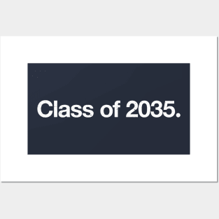 Class of 2035. Posters and Art